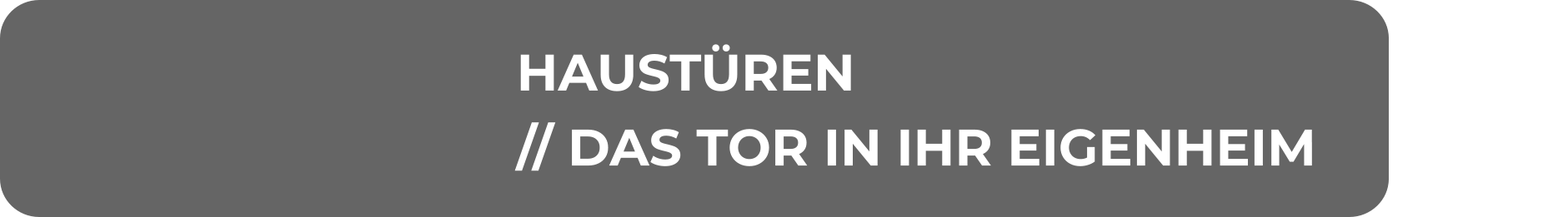 HAUSTÜREN // DAS TOR IN IHR EIGENHEIM
