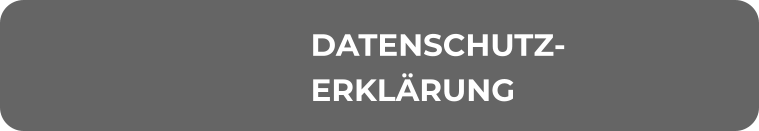DATENSCHUTZ- ERKLÄRUNG