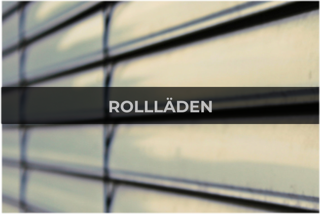 ROLLLÄDEN