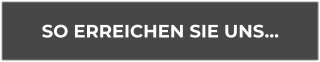 SO ERREICHEN SIE UNS…
