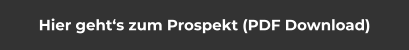 Hier geht‘s zum Prospekt (PDF Download)