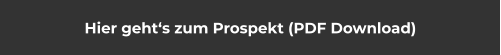 Hier geht‘s zum Prospekt (PDF Download)