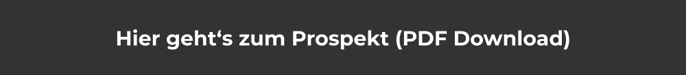 Hier geht‘s zum Prospekt (PDF Download)