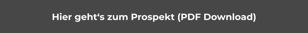 Hier geht‘s zum Prospekt (PDF Download)