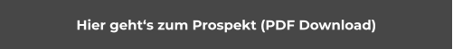 Hier geht‘s zum Prospekt (PDF Download)
